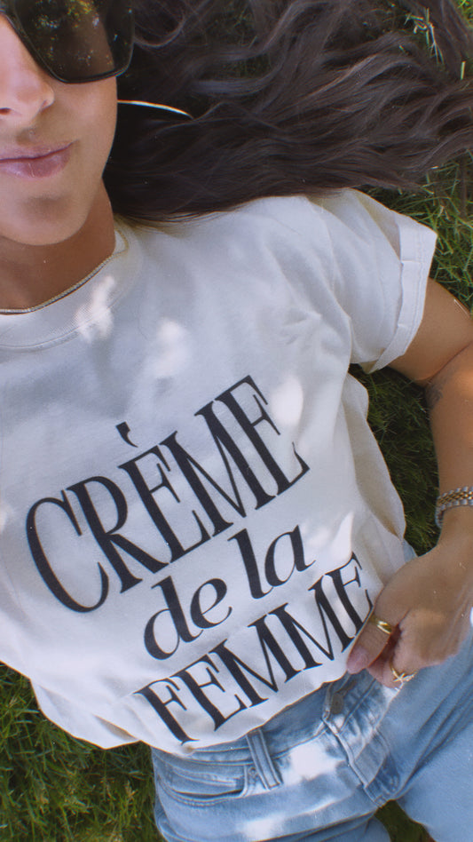 Crème de la Femme Tee