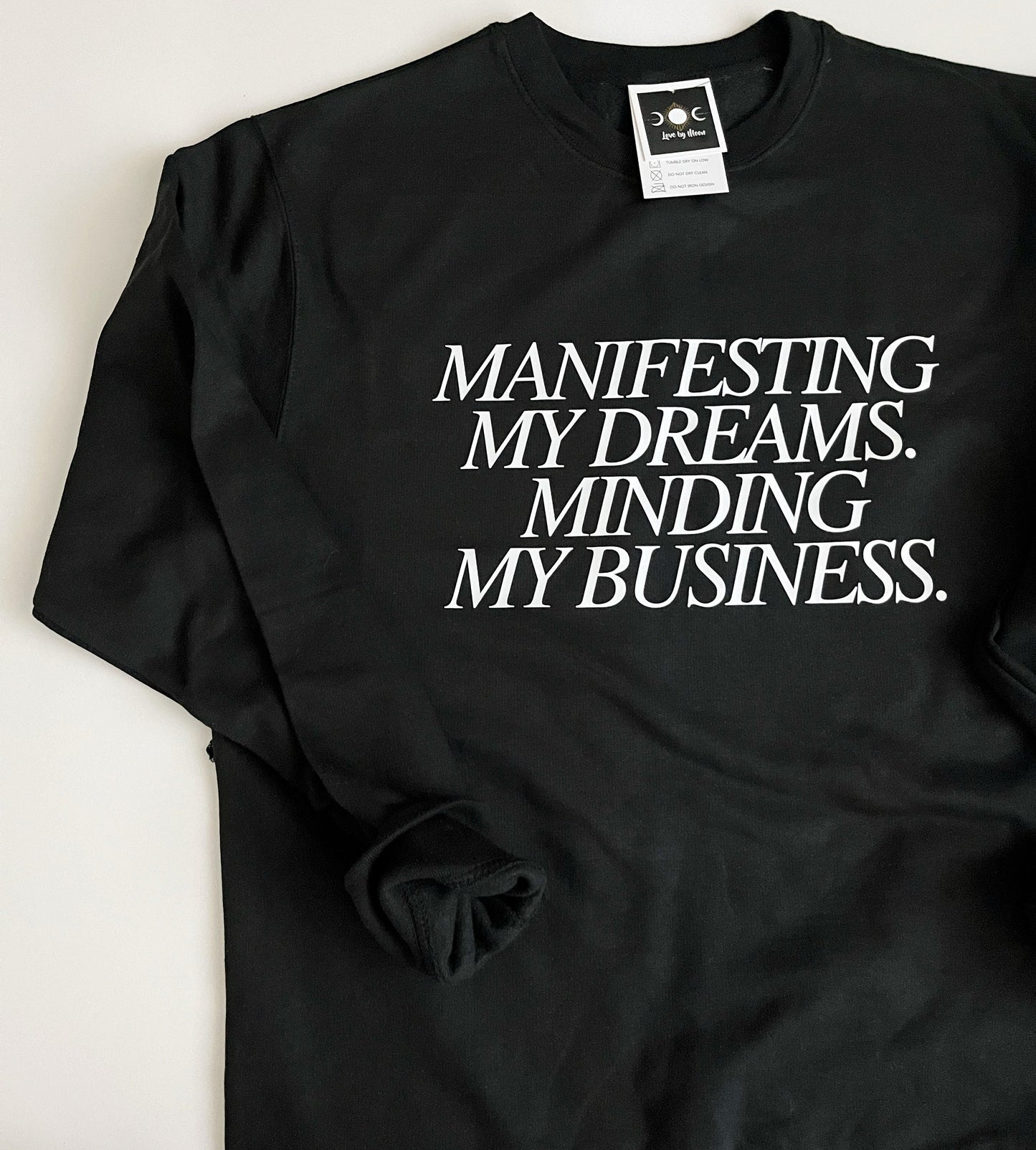 Manifesting My Dreams Sweatshirt