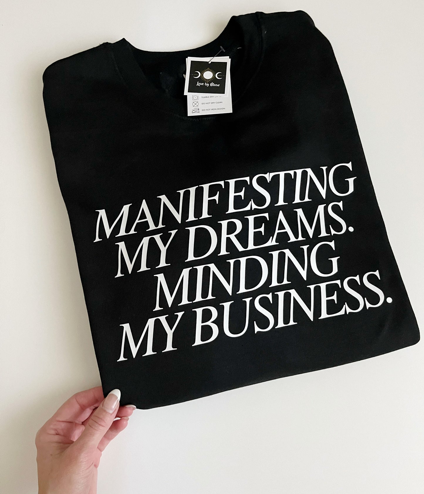 Manifesting My Dreams Sweatshirt