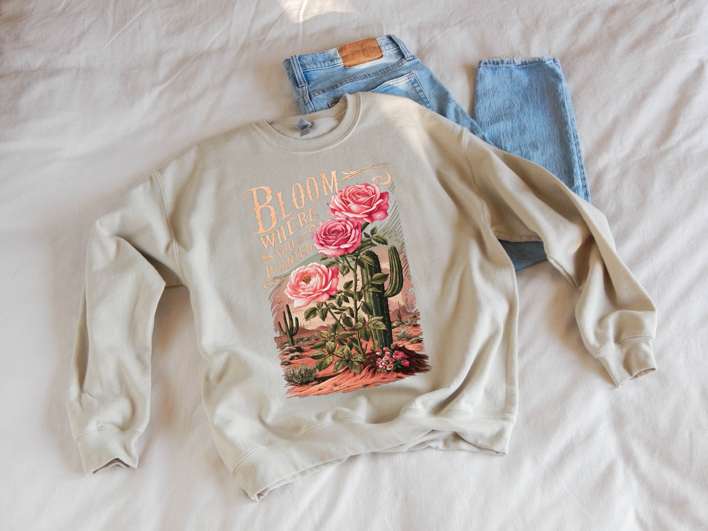 Bloom Where You Are Planted Crewneck